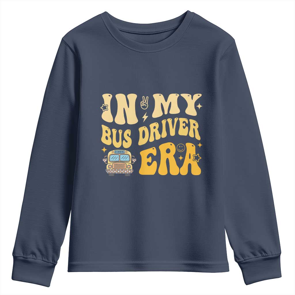 In My Bus Driver Era Youth Sweatshirt TS09 Navy Print Your Wear
