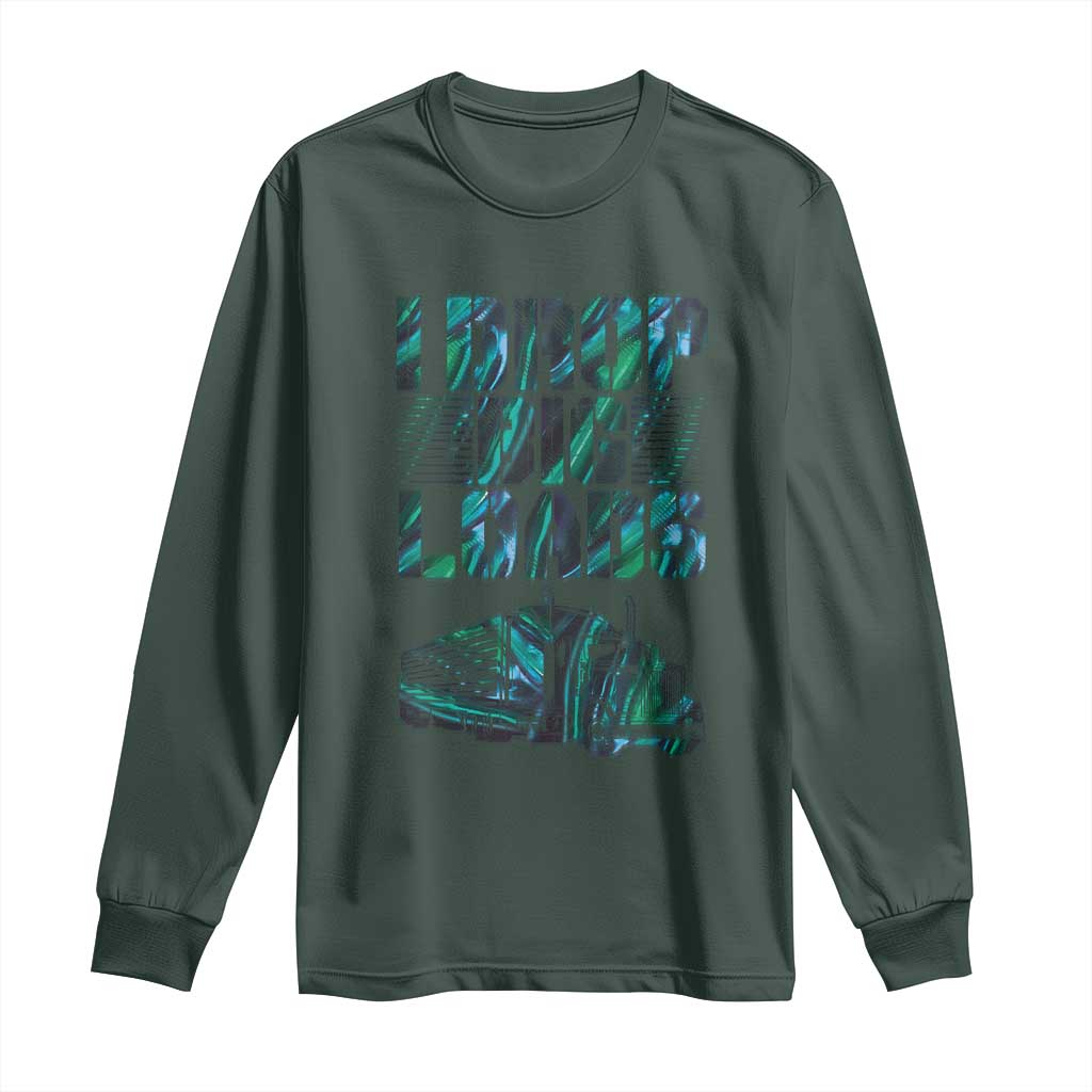 Truck Driver Long Sleeve Shirt I Drop Big Loads TS09 Dark Forest Green Print Your Wear