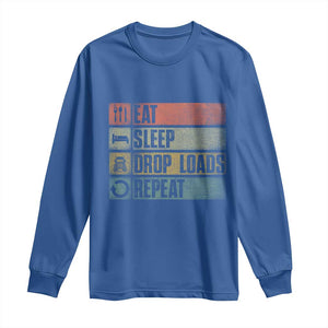Truck Driver Long Sleeve Shirt Eat Sleep Drop Load Repeat TS09 Royal Blue Print Your Wear