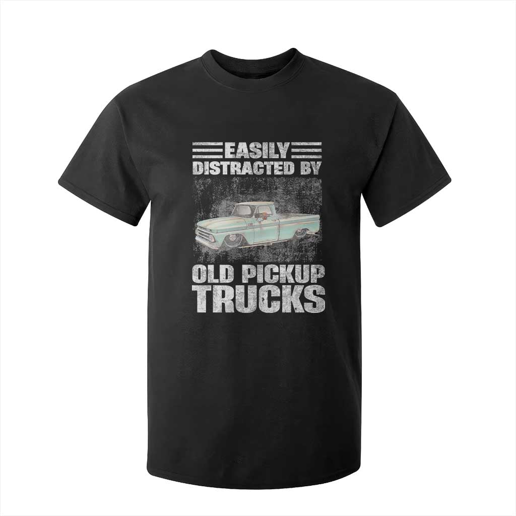 Truck Driver T Shirt For Kid Easily Distracted By Old Pickup Trucks TS09 Black Print Your Wear