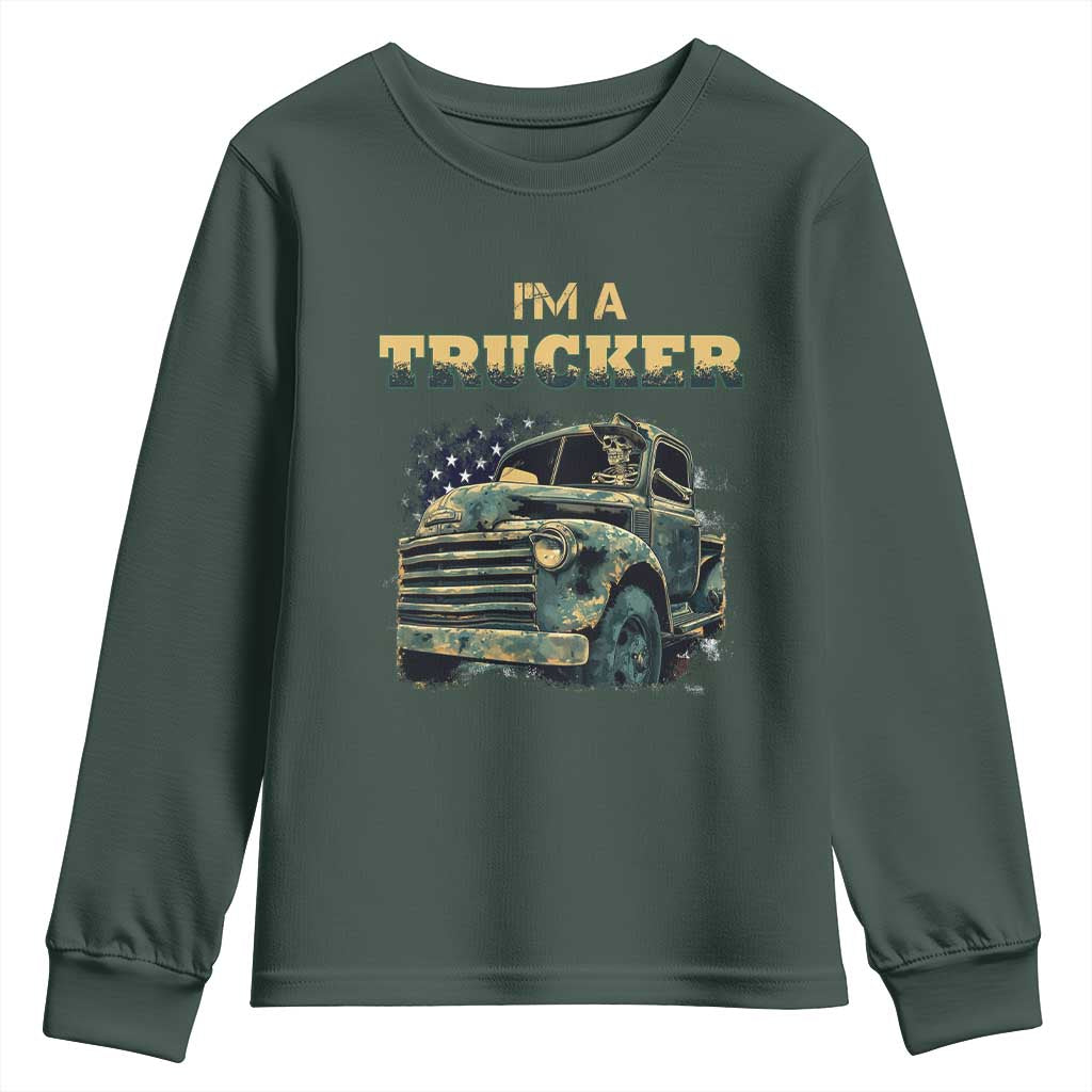 Truck Driver Youth Sweatshirt I'm A Trucker TS09 Dark Forest Green Print Your Wear