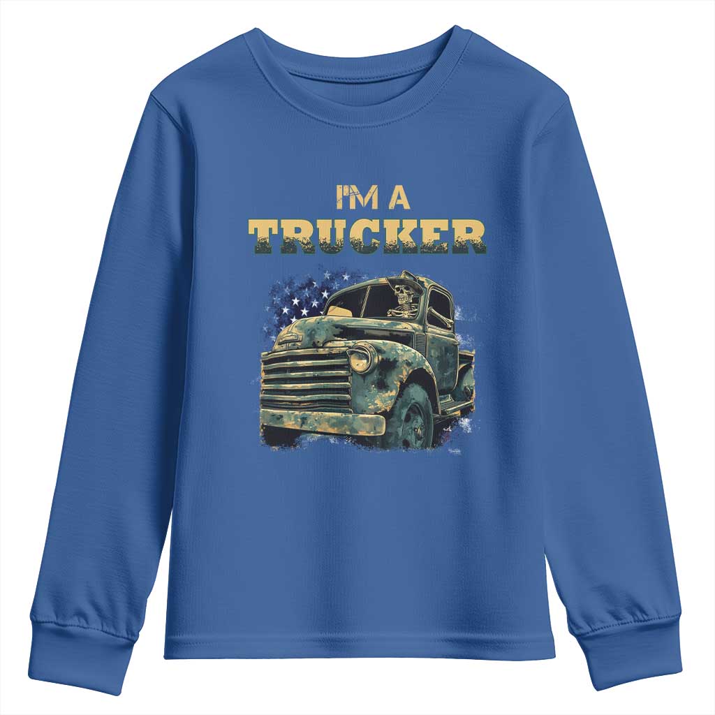 Truck Driver Youth Sweatshirt I'm A Trucker TS09 Royal Blue Print Your Wear