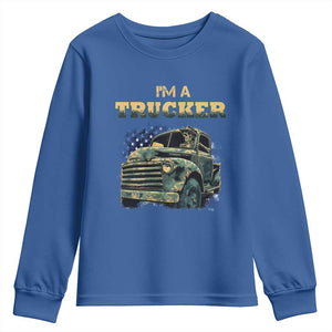 Truck Driver Youth Sweatshirt I'm A Trucker TS09 Royal Blue Print Your Wear