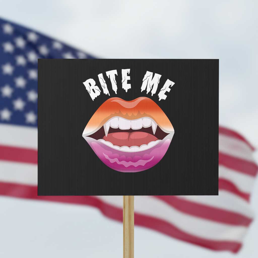 Vampire Lesbian Protest Sign Bite Me Funny Halloween Spooky LGBT TS09 Horizontal 18