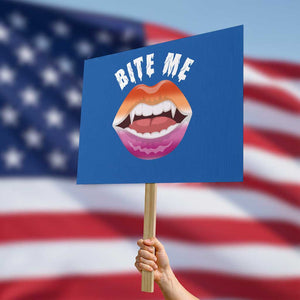 Vampire Lesbian Protest Sign Bite Me Funny Halloween Spooky LGBT TS09 Horizontal 18" × 24" Blue Print Your Wear