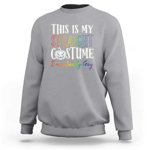 Funny Halloween LGBT Sweatshirt This Is My Straight Costume TS09 Sport Gray Print Your Wear