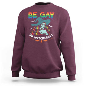 Funny Halloween LGBT Sweatshirt Be Gay Do Witchcraft Rainbow Witch TS09 Maroon Print Your Wear