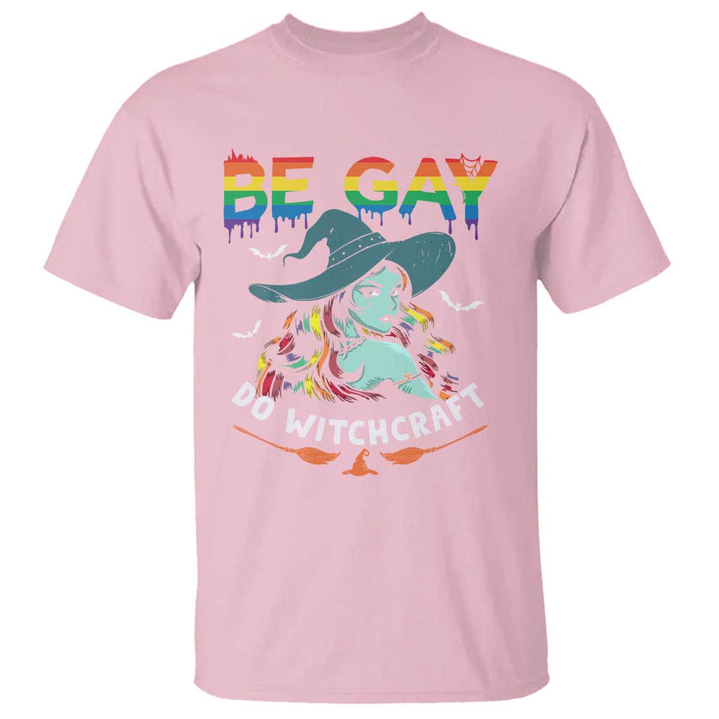 Funny Halloween LGBT T Shirt Be Gay Do Witchcraft Rainbow Witch TS09 Light Pink Print Your Wear