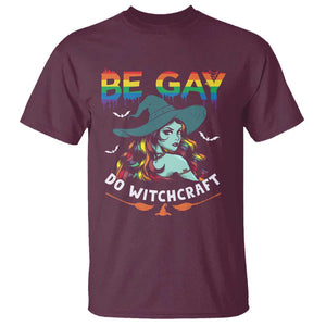 Funny Halloween LGBT T Shirt Be Gay Do Witchcraft Rainbow Witch TS09 Maroon Print Your Wear