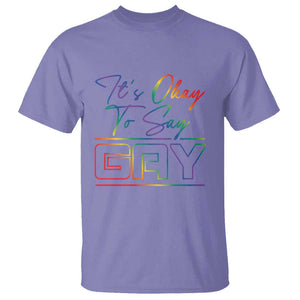 Its Ok To Say Gay Come Out T Shirt TS09 Violet Print Your Wear