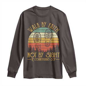 Christian Long Sleeve Shirt Walk By Faith Not By Sight Retro TS09 Dark Chocolate Print Your Wear