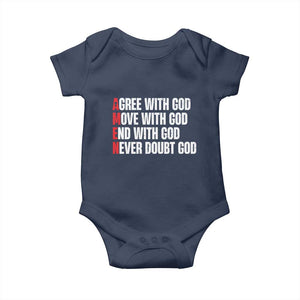 Christian Baby Onesie Amen Agree Move End With God Never Doubt God TS09 Navy Print Your Wear