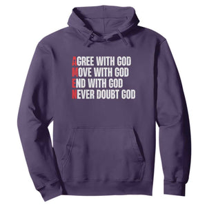 Christian Hoodie Amen Agree Move End With God Never Doubt God TS09 Purple Print Your Wear