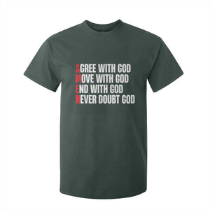 Christian T Shirt For Kid Amen Agree Move End With God Never Doubt God TS09 Dark Forest Green Print Your Wear