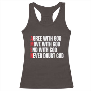 Christian Racerback Tank Top Amen Agree Move End With God Never Doubt God TS09 Dark Chocolate Print Your Wear