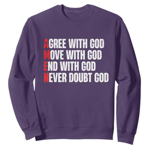 Christian Sweatshirt Amen Agree Move End With God Never Doubt God TS09 Purple Print Your Wear