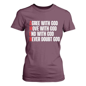 Christian T Shirt For Women Amen Agree Move End With God Never Doubt God TS09 Maroon Print Your Wear