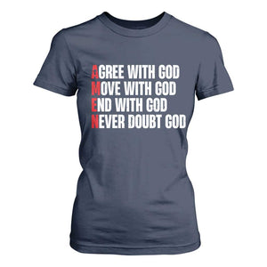 Christian T Shirt For Women Amen Agree Move End With God Never Doubt God TS09 Navy Print Your Wear