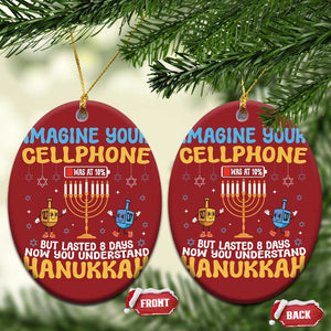 Funny Hanukkah Christmas Ornament Imagine Cellphone Was At 10 Percent TS09 Oval Red Print Your Wear