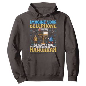 Funny Hanukkah Hoodie Imagine Cellphone Was At 10 Percent TS09 Dark Chocolate Print Your Wear