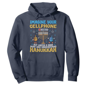 Funny Hanukkah Hoodie Imagine Cellphone Was At 10 Percent TS09 Navy Print Your Wear