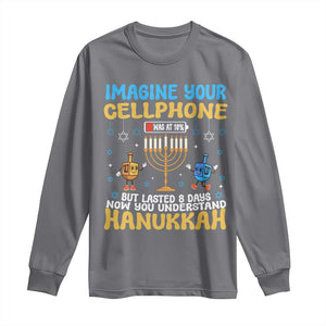 Funny Hanukkah Long Sleeve Shirt Imagine Cellphone Was At 10 Percent TS09 Charcoal Print Your Wear