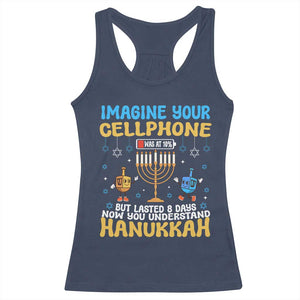 Funny Hanukkah Racerback Tank Top Imagine Cellphone Was At 10 Percent TS09 Navy Print Your Wear