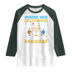 Funny Hanukkah Raglan Shirt Imagine Cellphone Was At 10 Percent TS09 White Dark Forest Green Print Your Wear