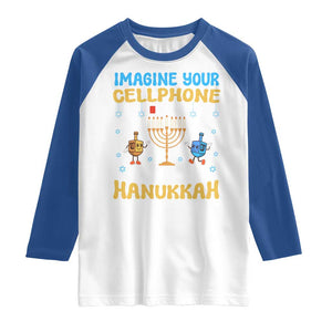 Funny Hanukkah Raglan Shirt Imagine Cellphone Was At 10 Percent TS09 White Royal Print Your Wear