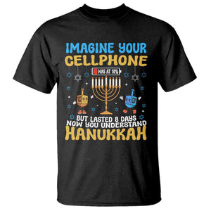 Funny Hanukkah T Shirt Imagine Cellphone Was At 10 Percent TS09 Black Print Your Wear