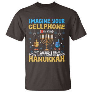 Funny Hanukkah T Shirt Imagine Cellphone Was At 10 Percent TS09 Dark Chocolate Print Your Wear