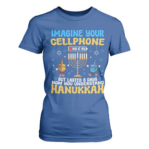 Funny Hanukkah T Shirt For Women Imagine Cellphone Was At 10 Percent TS09 Royal Blue Print Your Wear