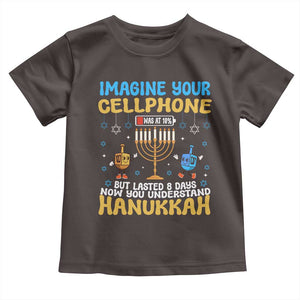 Funny Hanukkah Toddler T Shirt Imagine Cellphone Was At 10 Percent TS09 Dark Chocolate Print Your Wear