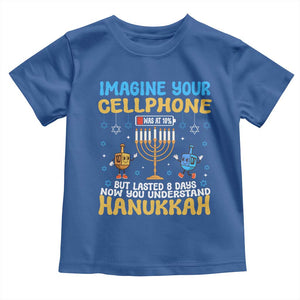 Funny Hanukkah Toddler T Shirt Imagine Cellphone Was At 10 Percent TS09 Royal Blue Print Your Wear