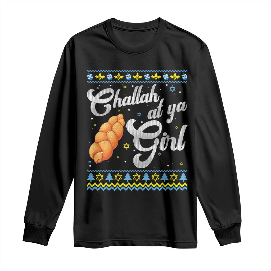 Funny Hanukkah Long Sleeve Shirt Challah At Ya Girl TS09 Black Print Your Wear