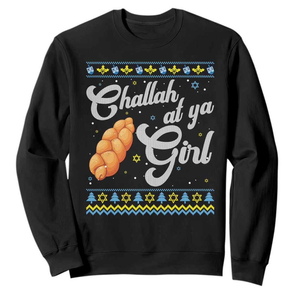 Funny Hanukkah Sweatshirt Challah At Ya Girl TS09 Black Print Your Wear