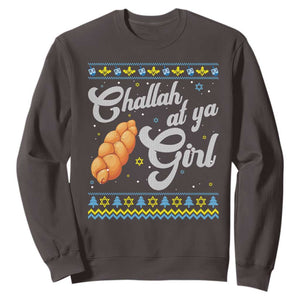 Funny Hanukkah Sweatshirt Challah At Ya Girl TS09 Dark Chocolate Print Your Wear