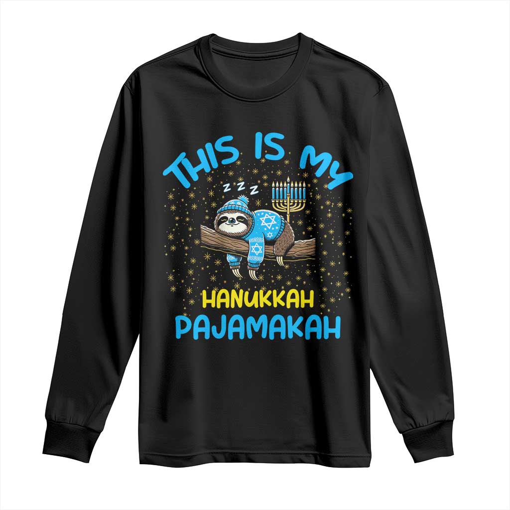 Funny This Is My Hanukkah Pajamakah Long Sleeve Shirt Cute Jewish Sloth Chanukkah TS09 Black Print Your Wear