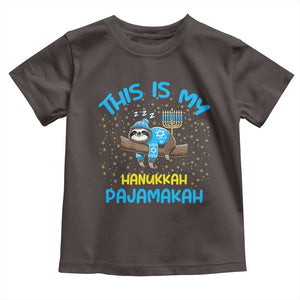 Funny This Is My Hanukkah Pajamakah Toddler T Shirt Cute Jewish Sloth Chanukkah TS09 Dark Chocolate Print Your Wear