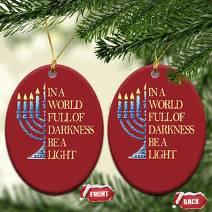 Be A Light Hanukkah Christmas Ornament TS09 Oval Red Print Your Wear