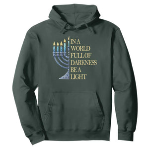 Be A Light Hanukkah Hoodie TS09 Dark Forest Green Print Your Wear