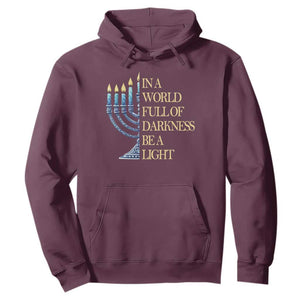 Be A Light Hanukkah Hoodie TS09 Maroon Print Your Wear