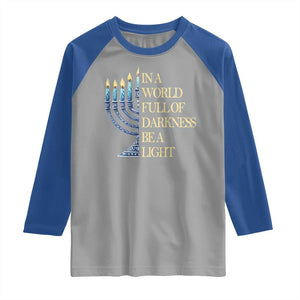 Be A Light Hanukkah Raglan Shirt TS09 Sport Gray Royal Print Your Wear