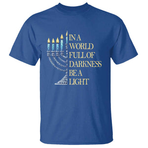 Be A Light Hanukkah T Shirt TS09 Royal Blue Print Your Wear