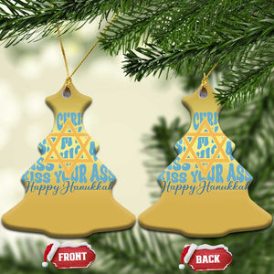 Funny Hanukkah Christmas Ornament Kiss My Ass Kiss His Ass Kiss Your Ass TS09 Christmas Tree Gold Print Your Wear