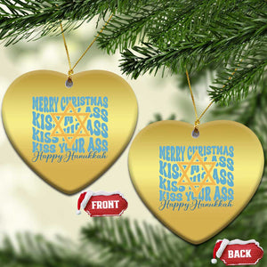 Funny Hanukkah Christmas Ornament Kiss My Ass Kiss His Ass Kiss Your Ass TS09 Heart Gold Print Your Wear