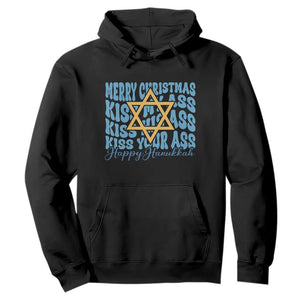 Funny Hanukkah Hoodie Kiss My Ass Kiss His Ass Kiss Your Ass TS09 Black Print Your Wear