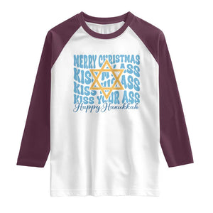 Funny Hanukkah Raglan Shirt Kiss My Ass Kiss His Ass Kiss Your Ass TS09 White Maroon Print Your Wear