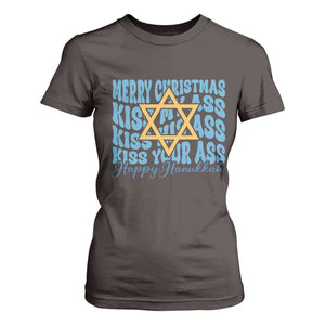 Funny Hanukkah T Shirt For Women Kiss My Ass Kiss His Ass Kiss Your Ass TS09 Dark Chocolate Print Your Wear