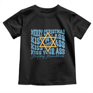 Funny Hanukkah Toddler T Shirt Kiss My Ass Kiss His Ass Kiss Your Ass TS09 Black Print Your Wear